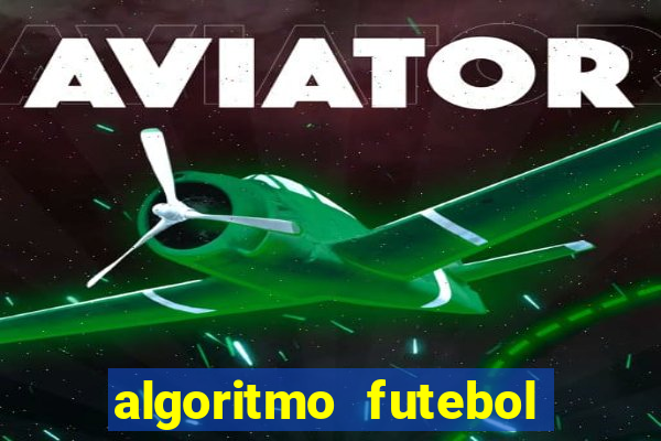 algoritmo futebol virtual bet365